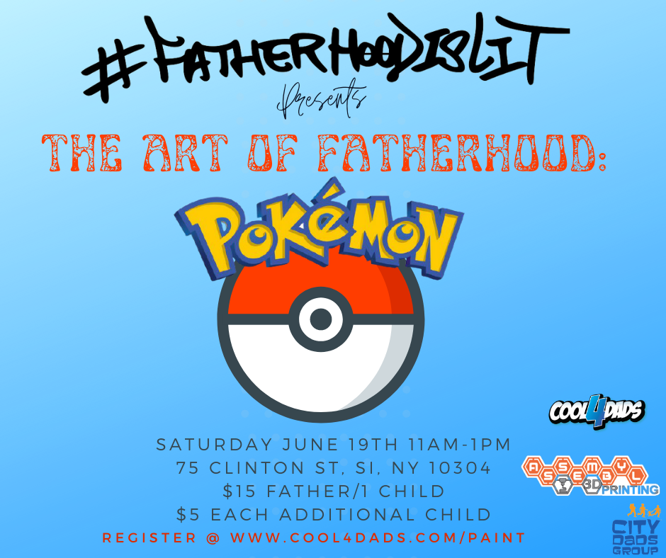 pokemon dad #FatherhoodIsLit